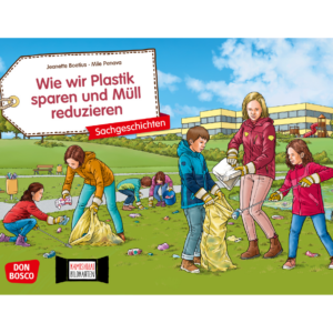 Wie wir Plastik sparen und Müll reduzieren - Kamishibai Bildkartenset