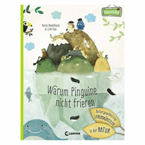 Buch -  Warum Pinguine nicht frieren   Faszinierende Anpassung in der Natur