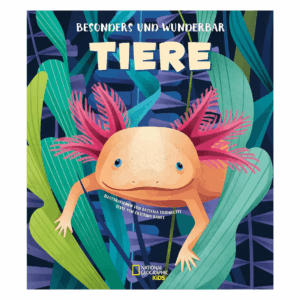 Buch – Besonders und wunderbar: Tiere National Geographic Kids